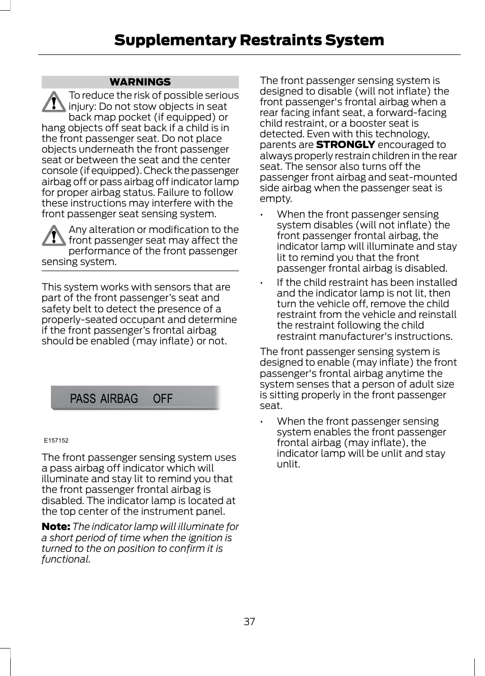 Supplementary restraints system | FORD 2013 Fusion Hybrid v.1 User Manual | Page 39 / 461