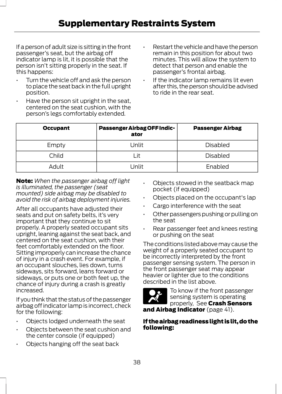 Supplementary restraints system | FORD 2013 Fusion Hybrid v.1 User Manual | Page 40 / 461