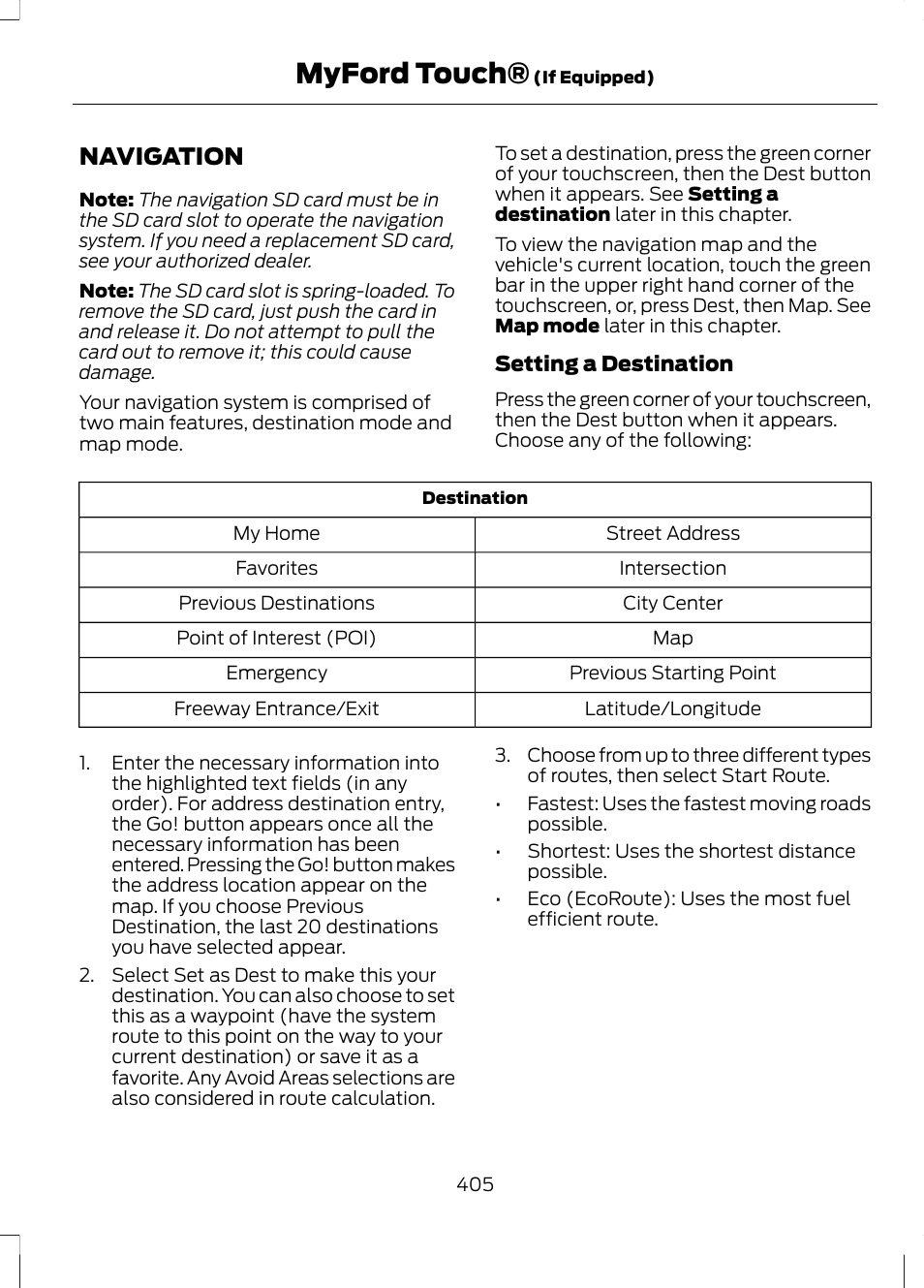 Navigation, Myford touch | FORD 2013 Fusion Hybrid v.1 User Manual | Page 407 / 461