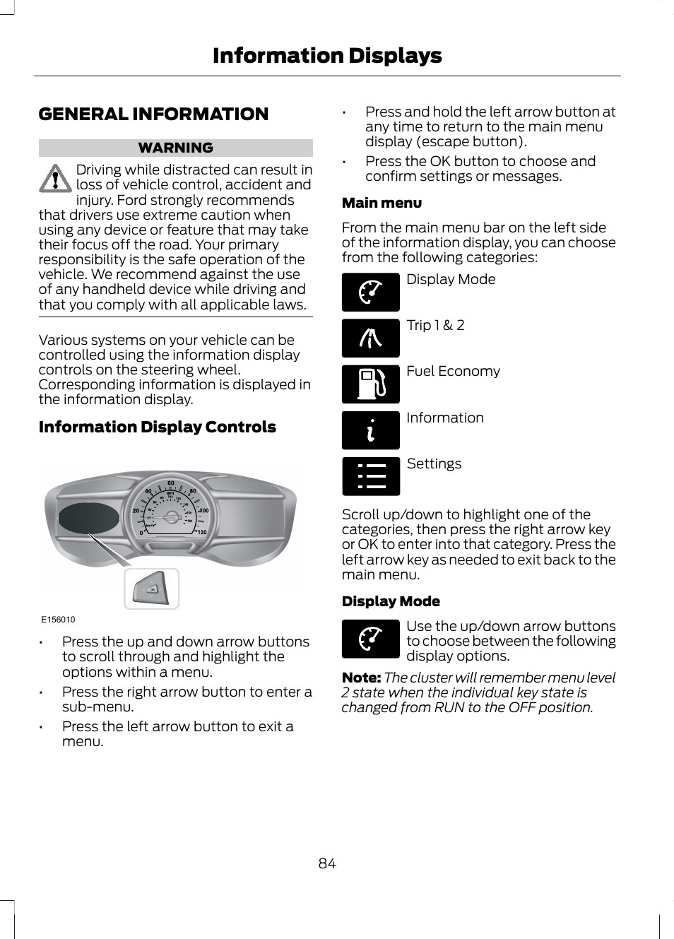 Information displays, General information | FORD 2013 Fusion Hybrid v.1 User Manual | Page 86 / 461