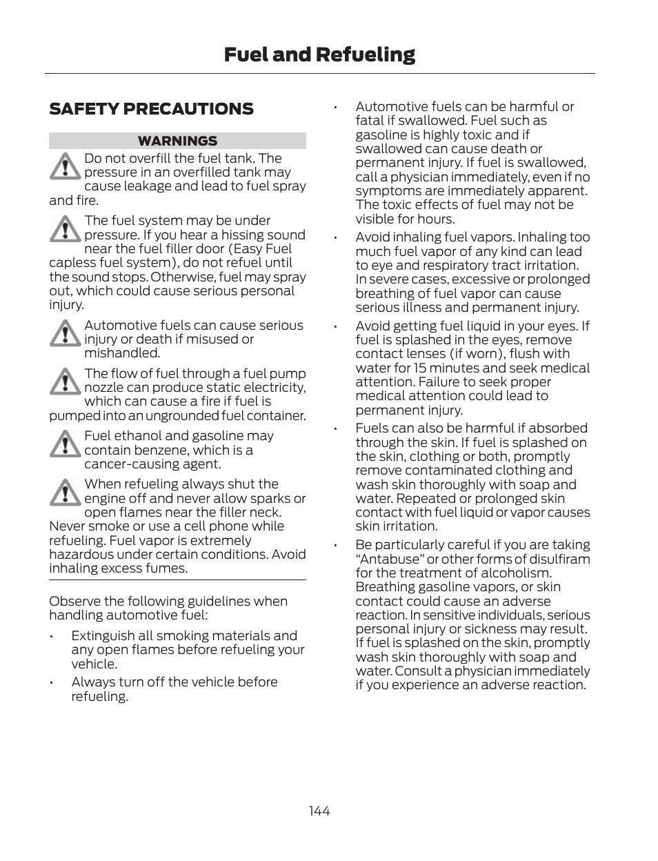 Fuel and refueling, Safety precautions | FORD 2013 Fusion Hybrid v.2 User Manual | Page 147 / 470