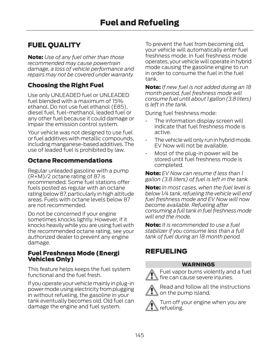 Fuel and refueling, Fuel quality, Refueling | FORD 2013 Fusion Hybrid v.2 User Manual | Page 148 / 470