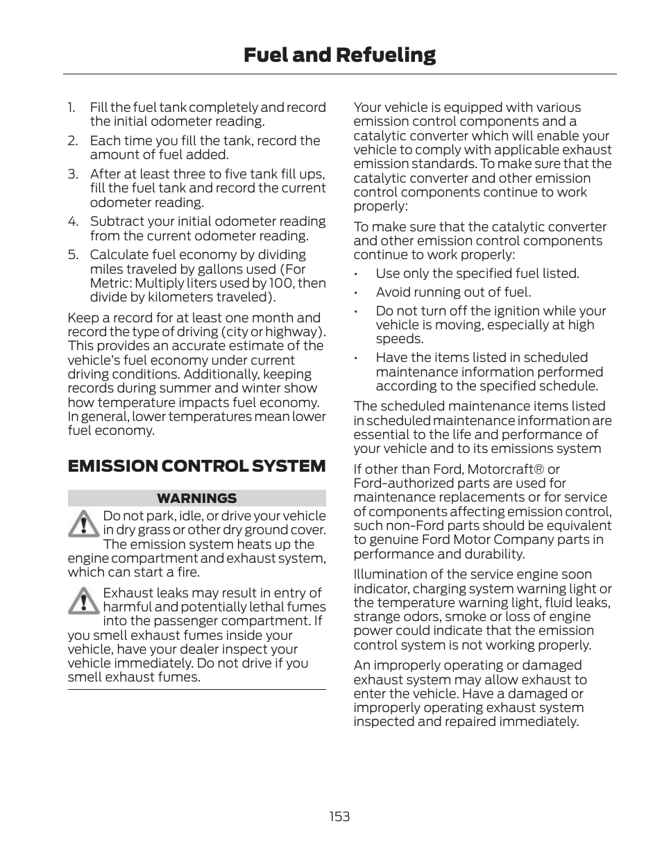 Fuel and refueling, Emission control system | FORD 2013 Fusion Hybrid v.2 User Manual | Page 156 / 470