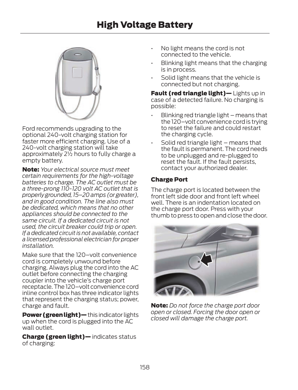 High voltage battery | FORD 2013 Fusion Hybrid v.2 User Manual | Page 161 / 470