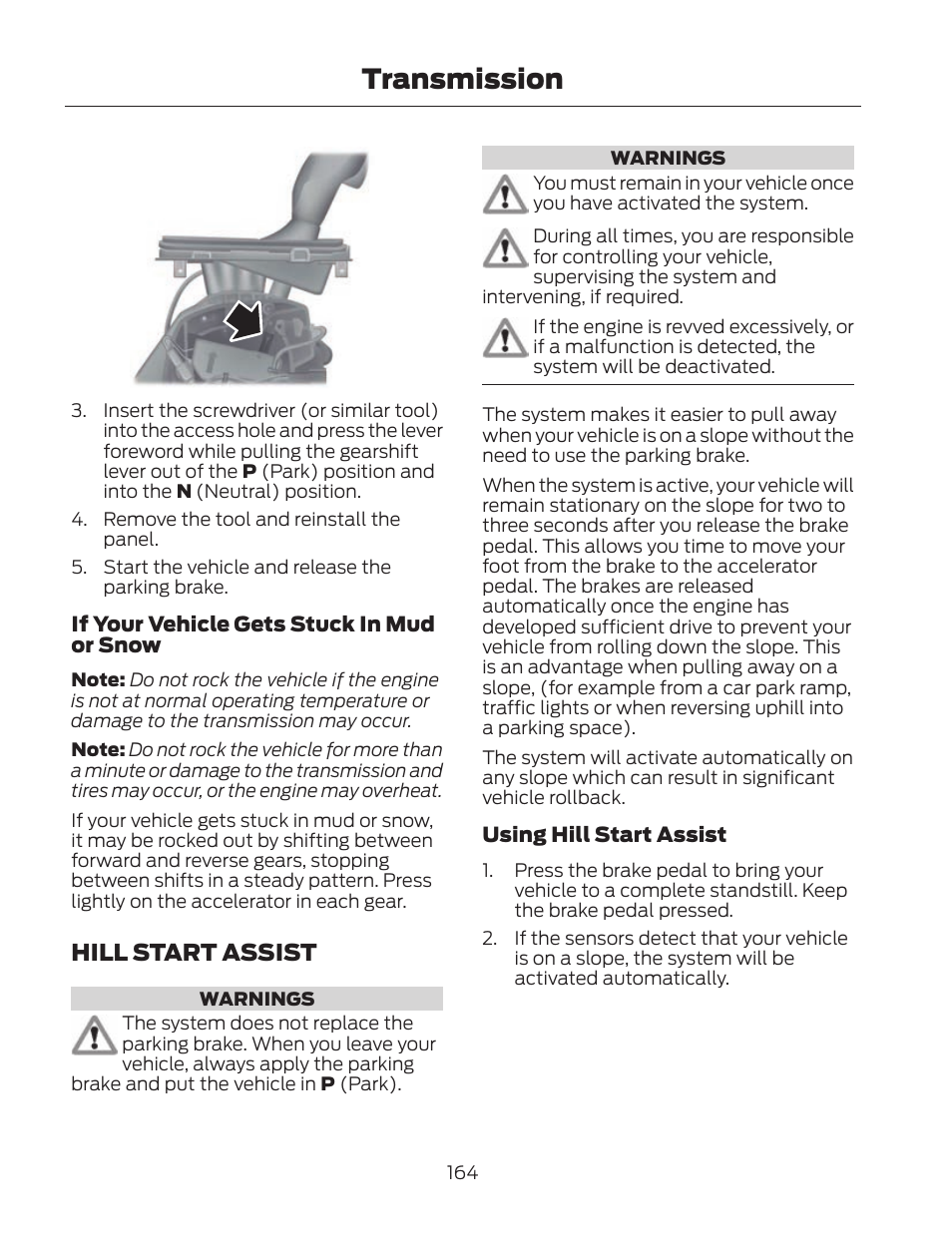 Transmission, Hill start assist | FORD 2013 Fusion Hybrid v.2 User Manual | Page 167 / 470