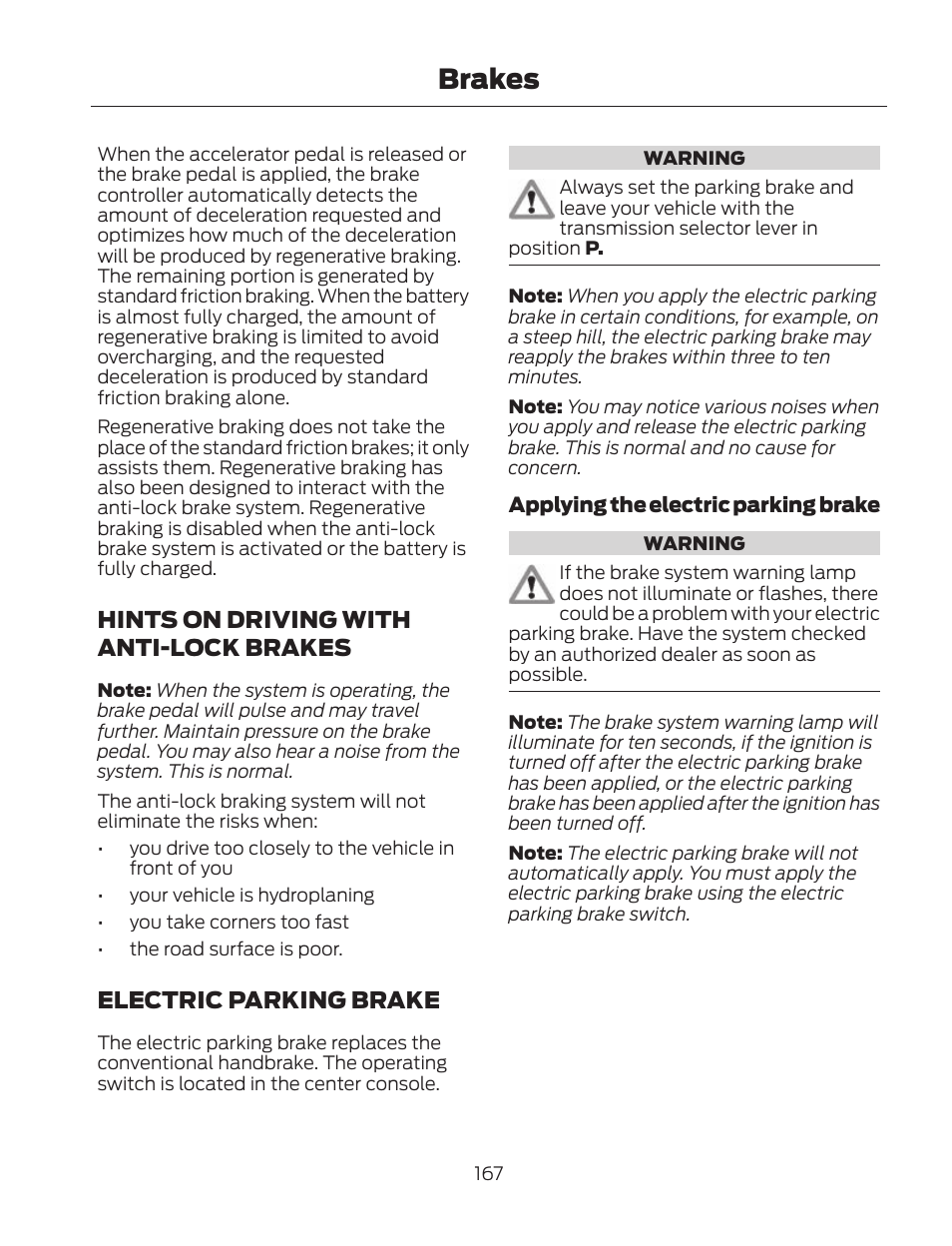 Brakes, Hints on driving with anti-lock brakes, Electric parking brake | FORD 2013 Fusion Hybrid v.2 User Manual | Page 170 / 470