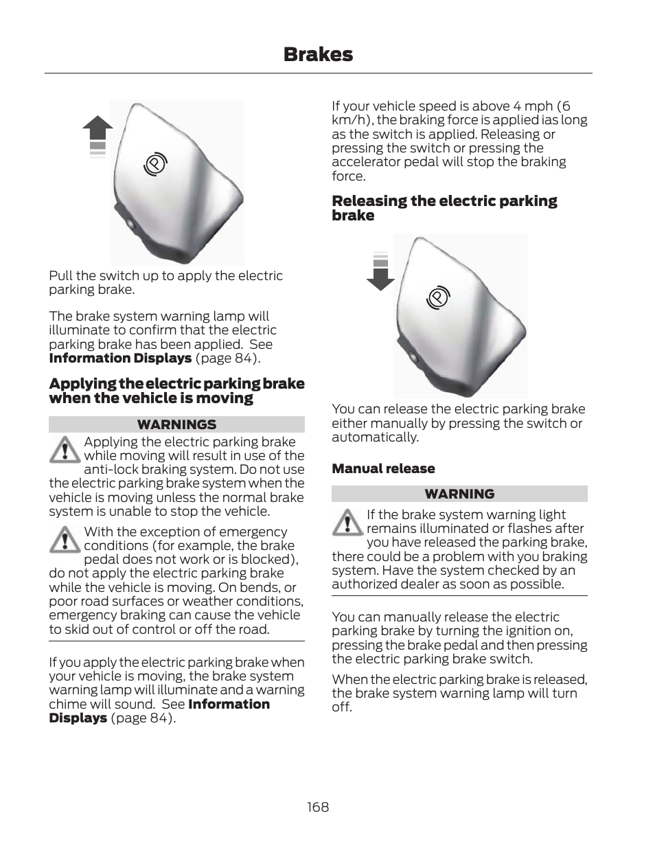 Brakes | FORD 2013 Fusion Hybrid v.2 User Manual | Page 171 / 470