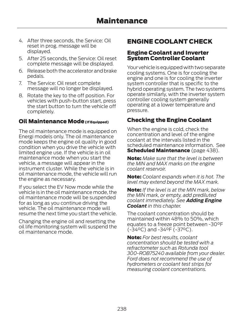 Maintenance, Engine coolant check | FORD 2013 Fusion Hybrid v.2 User Manual | Page 241 / 470