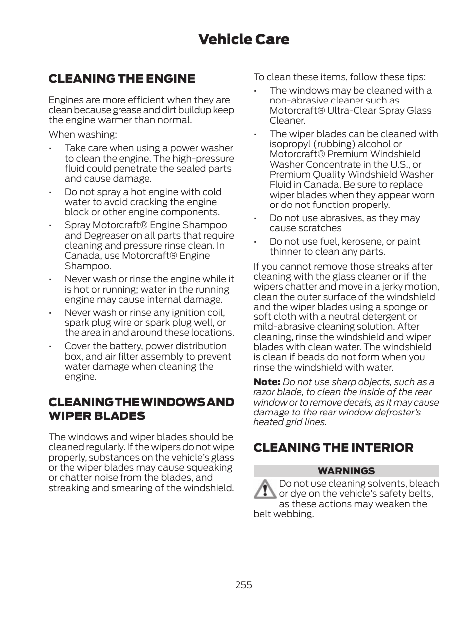 Vehicle care, Cleaning the engine, Cleaning the windows and wiper blades | Cleaning the interior | FORD 2013 Fusion Hybrid v.2 User Manual | Page 258 / 470