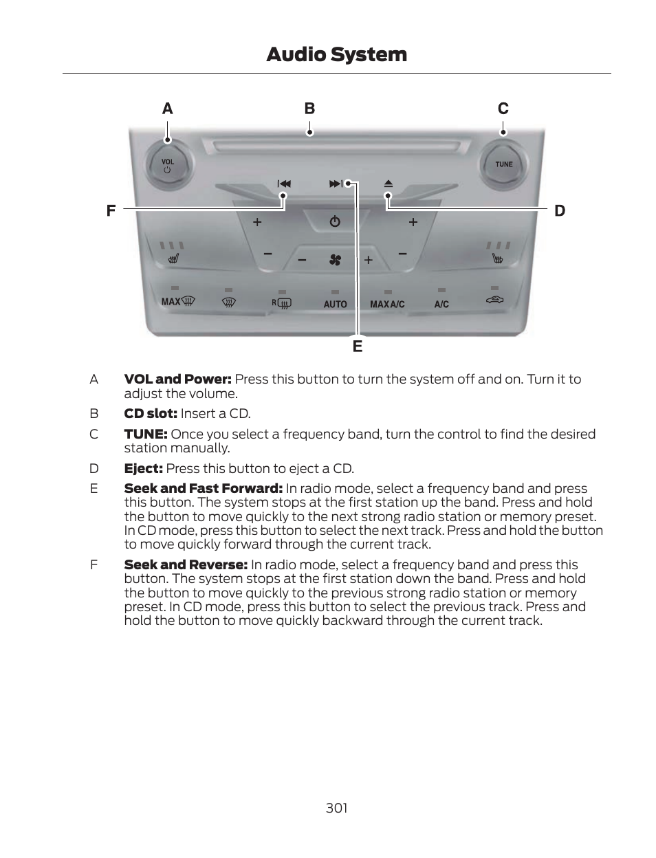 Audio system | FORD 2013 Fusion Hybrid v.2 User Manual | Page 304 / 470