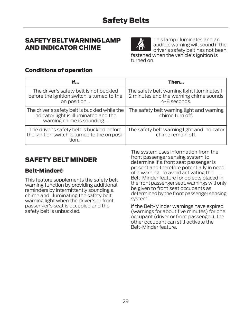 Safety belts, Safety belt warning lamp and indicator chime, Safety belt minder | FORD 2013 Fusion Hybrid v.2 User Manual | Page 32 / 470