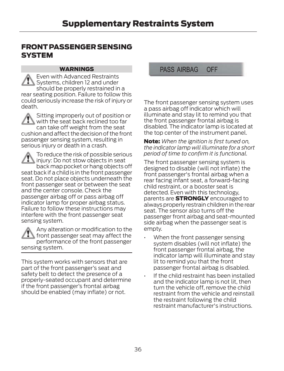 Supplementary restraints system, Front passenger sensing system | FORD 2013 Fusion Hybrid v.2 User Manual | Page 39 / 470