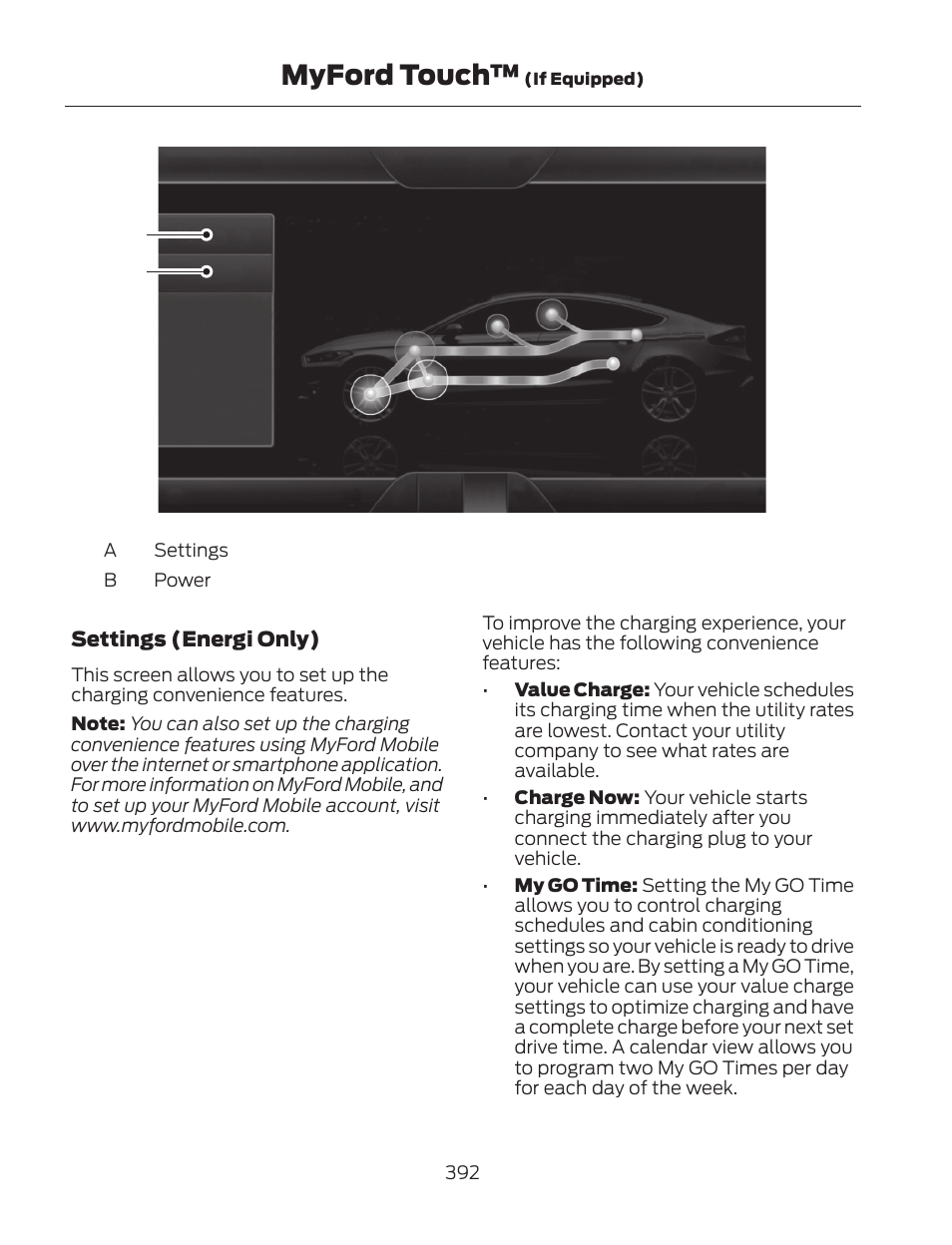 Myford touch | FORD 2013 Fusion Hybrid v.2 User Manual | Page 395 / 470