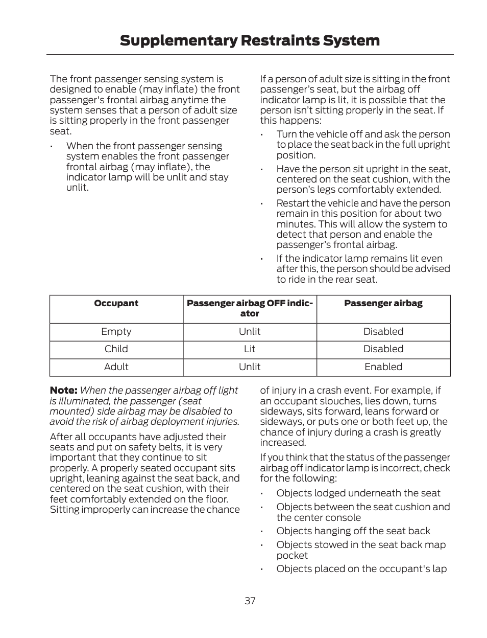Supplementary restraints system | FORD 2013 Fusion Hybrid v.2 User Manual | Page 40 / 470