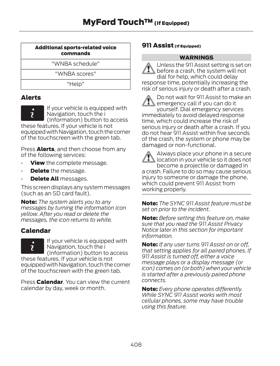 Myford touch | FORD 2013 Fusion Hybrid v.2 User Manual | Page 411 / 470