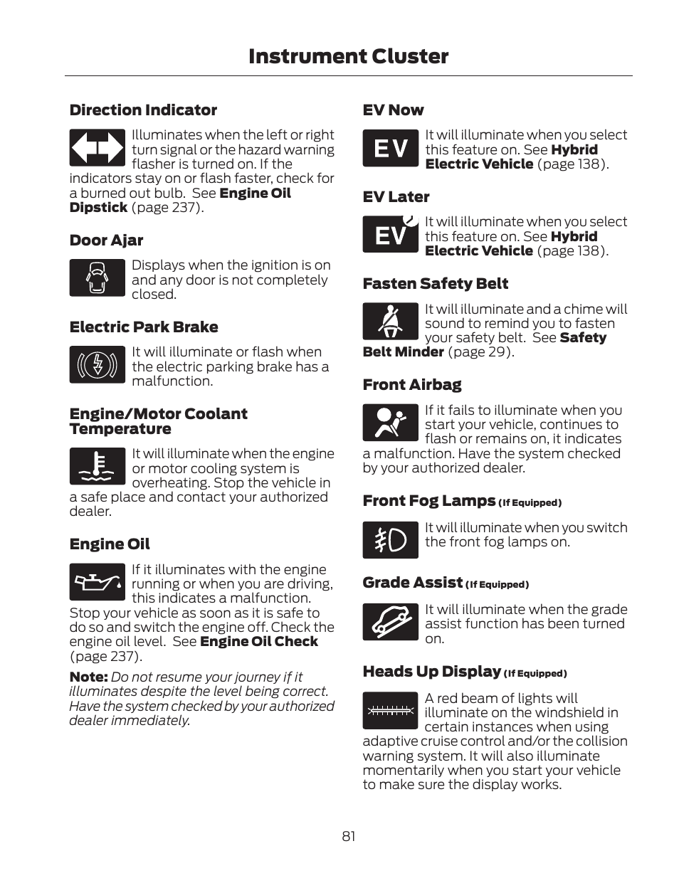 Instrument cluster | FORD 2013 Fusion Hybrid v.2 User Manual | Page 84 / 470