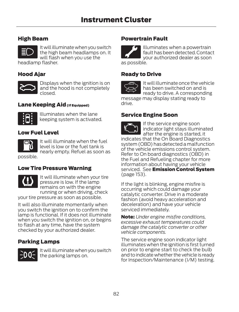 Instrument cluster | FORD 2013 Fusion Hybrid v.2 User Manual | Page 85 / 470