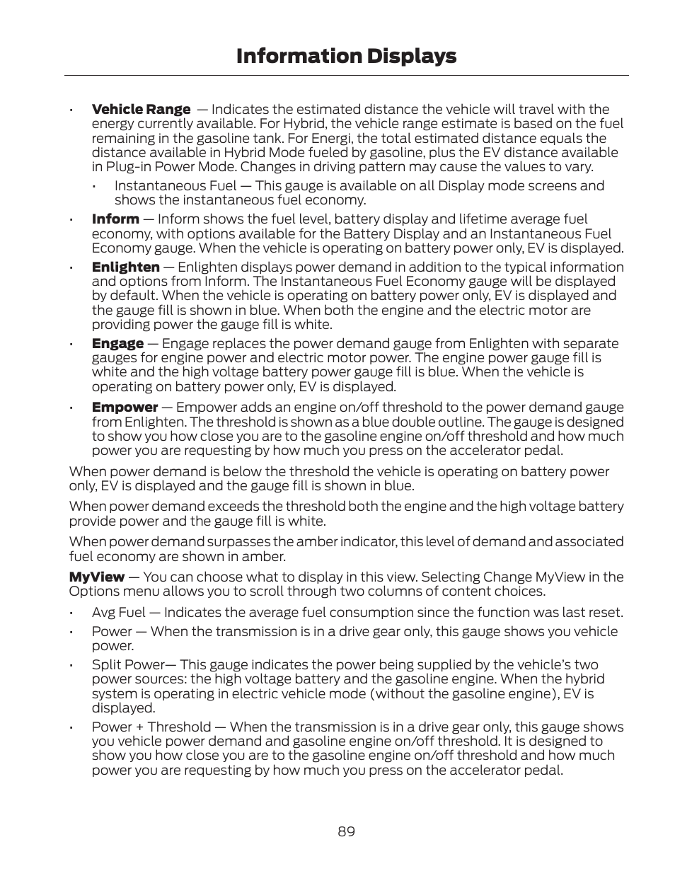 Information displays | FORD 2013 Fusion Hybrid v.2 User Manual | Page 92 / 470