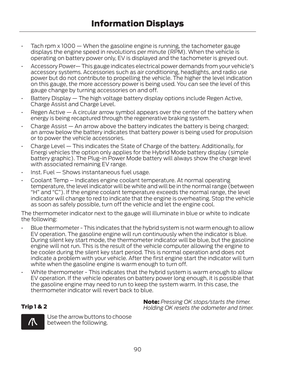 Information displays | FORD 2013 Fusion Hybrid v.2 User Manual | Page 93 / 470