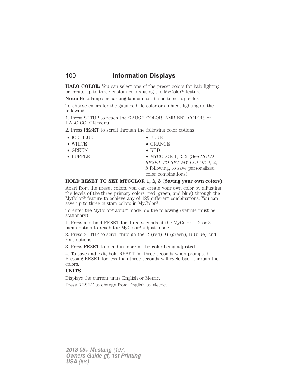 100 information displays | FORD 2013 Mustang v.1 User Manual | Page 100 / 437