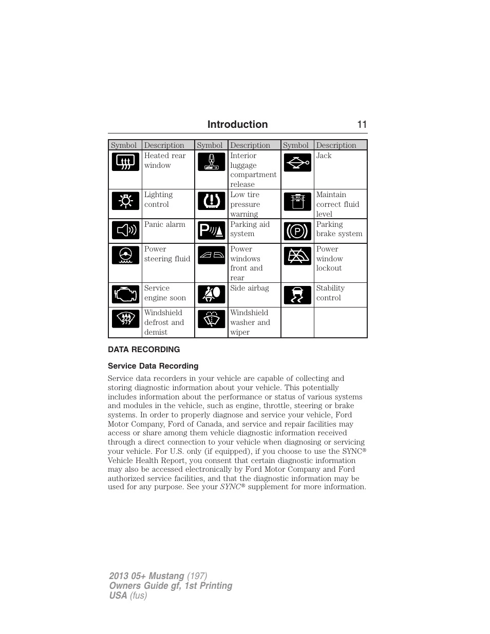 Data recording, Service data recording, Introduction 11 | FORD 2013 Mustang v.1 User Manual | Page 11 / 437