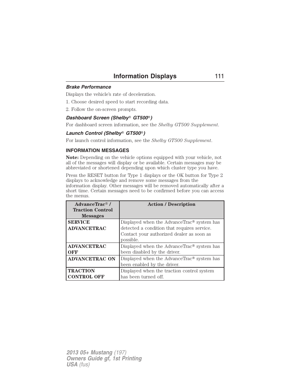 Brake performance, Dashboard screen (shelby? gt500?), Launch control (shelby? gt500?) | Information messages, Information displays 111 | FORD 2013 Mustang v.1 User Manual | Page 111 / 437