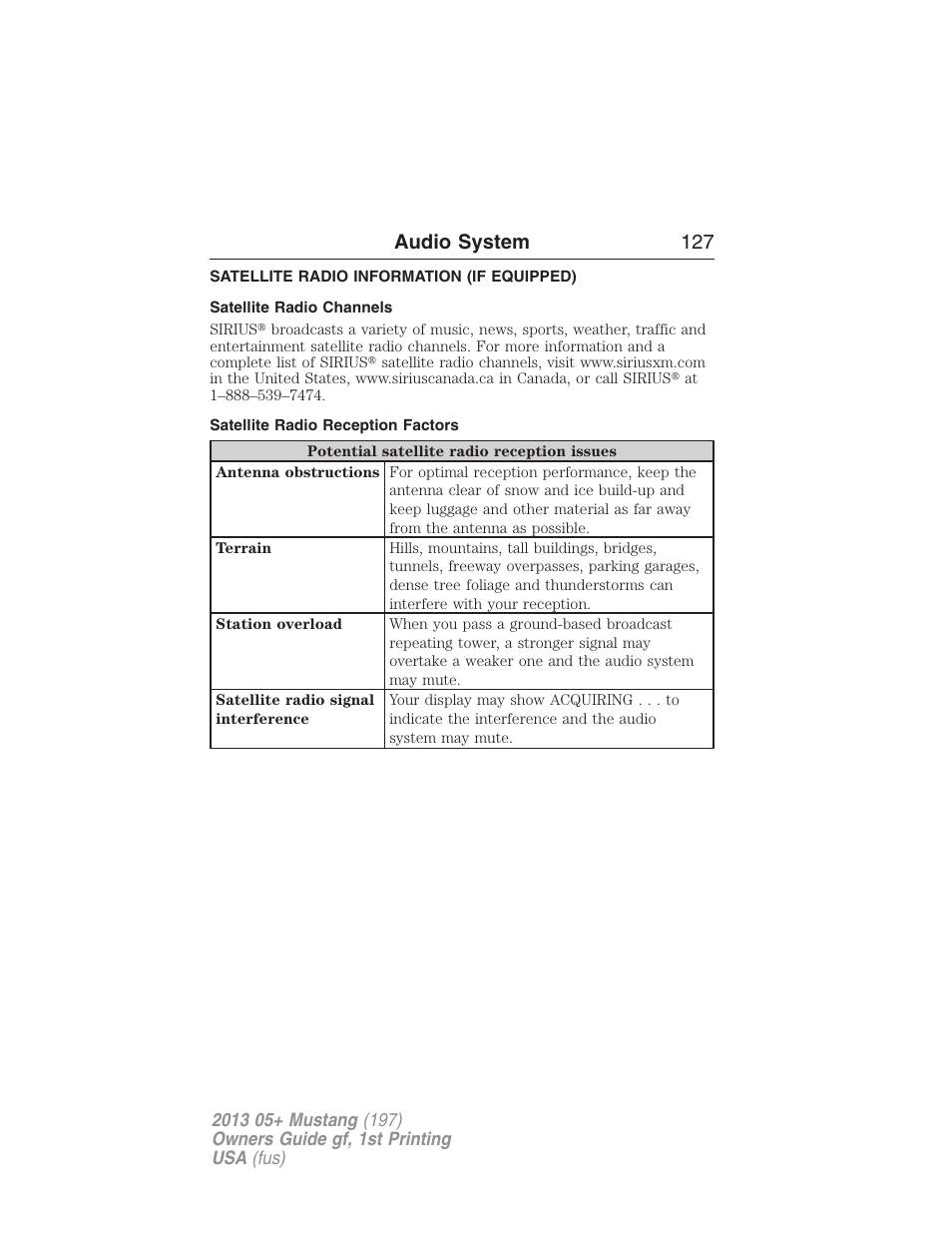 Satellite radio information (if equipped), Satellite radio channels, Satellite radio reception factors | Satellite radio information, Audio system 127 | FORD 2013 Mustang v.1 User Manual | Page 127 / 437