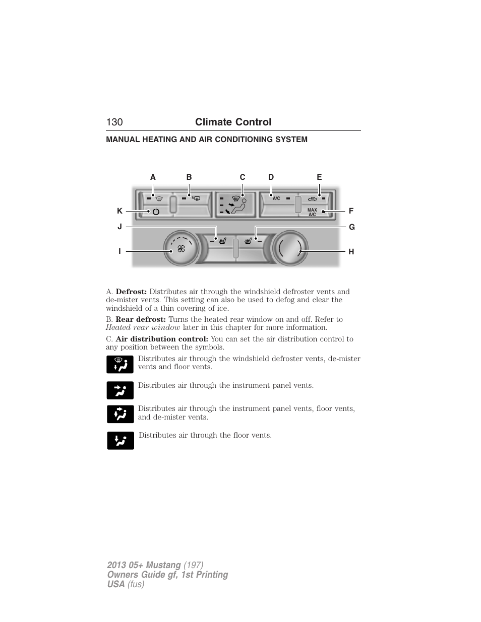 Climate control, Manual heating and air conditioning system, Manual heating and air conditioning | 130 climate control | FORD 2013 Mustang v.1 User Manual | Page 130 / 437
