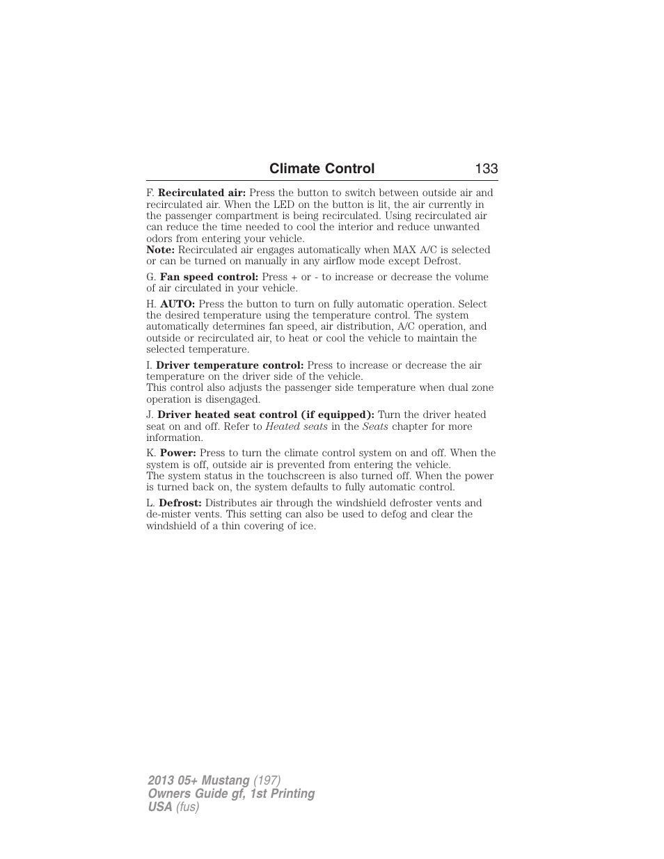 Climate control 133 | FORD 2013 Mustang v.1 User Manual | Page 133 / 437