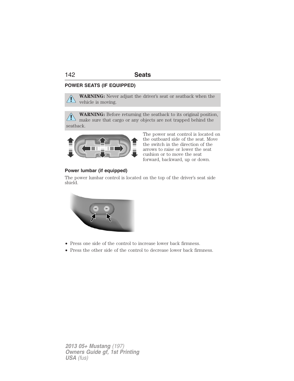 Power seats (if equipped), Power lumbar (if equipped), Power seats | 142 seats | FORD 2013 Mustang v.1 User Manual | Page 142 / 437