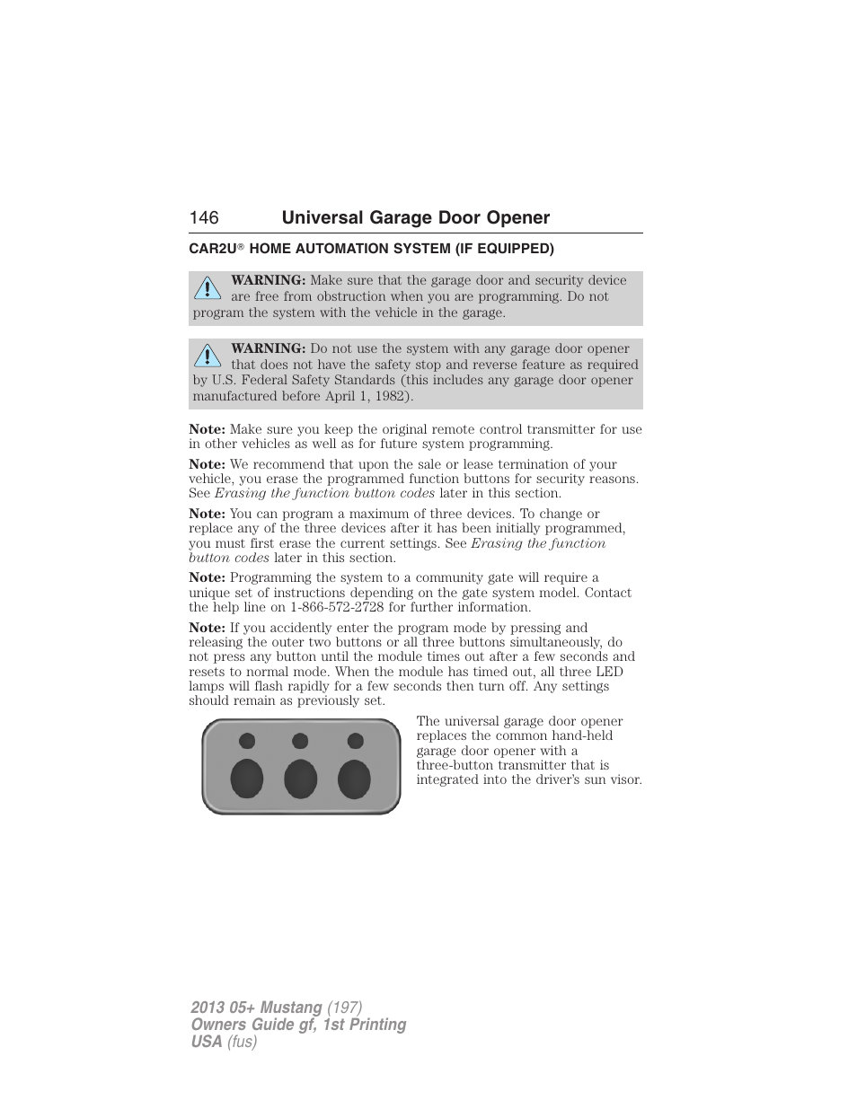 Universal garage door opener, Car2u? home automation system (if equipped), Car2u | Home automation system, 146 universal garage door opener | FORD 2013 Mustang v.1 User Manual | Page 146 / 437