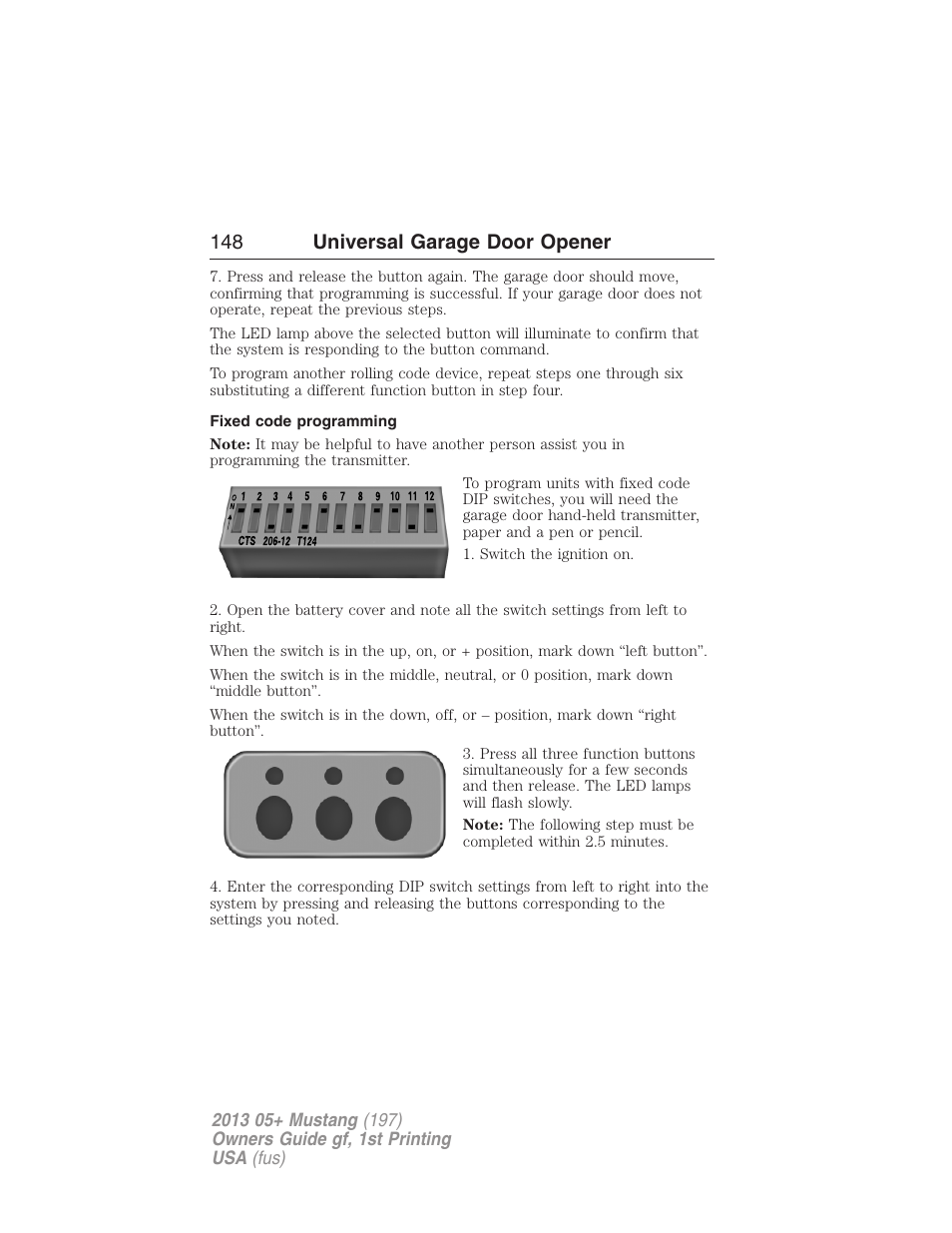 Fixed code programming, 148 universal garage door opener | FORD 2013 Mustang v.1 User Manual | Page 148 / 437