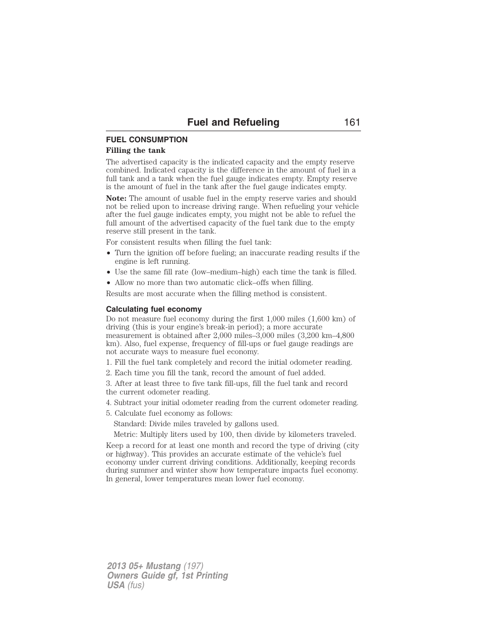 Fuel consumption, Calculating fuel economy, Fuel and refueling 161 | FORD 2013 Mustang v.1 User Manual | Page 161 / 437