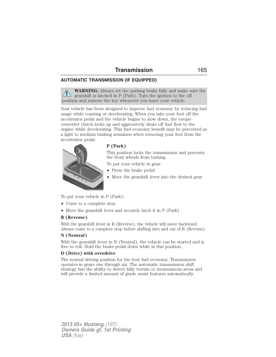 Transmission, Automatic transmission (if equipped), Transmission operation | Transmission 165 | FORD 2013 Mustang v.1 User Manual | Page 165 / 437