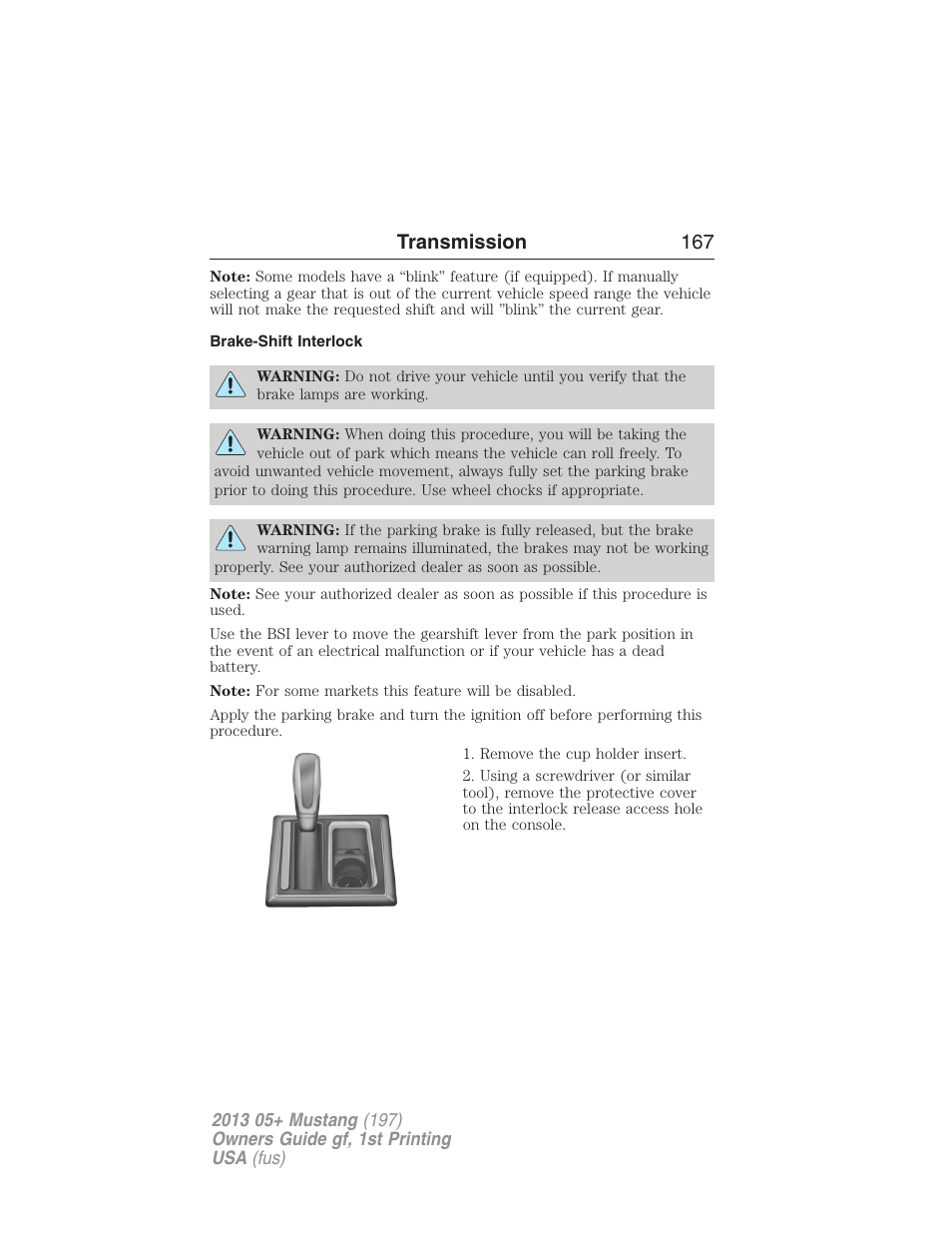 Brake-shift interlock, Transmission 167 | FORD 2013 Mustang v.1 User Manual | Page 167 / 437