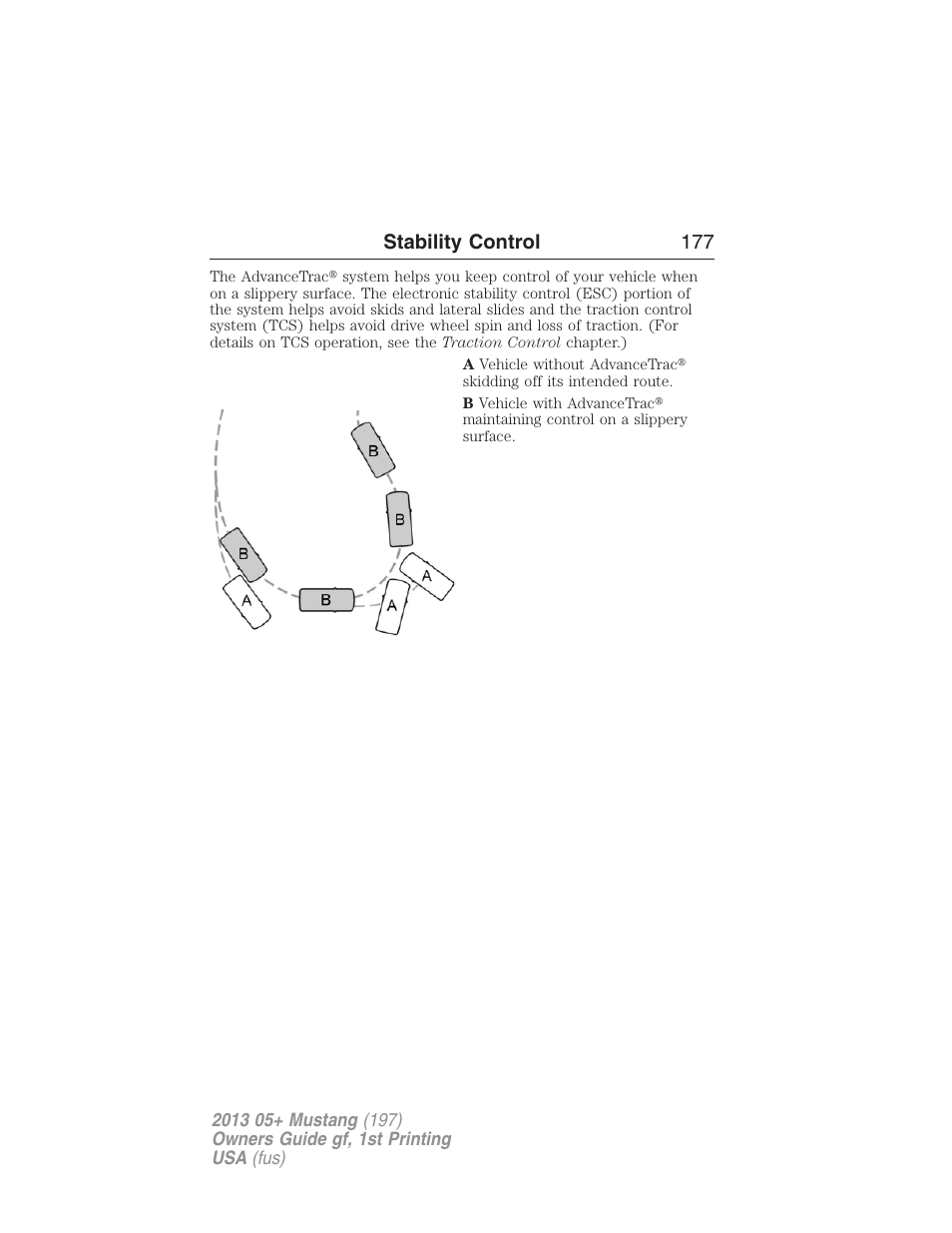 Stability control 177 | FORD 2013 Mustang v.1 User Manual | Page 177 / 437