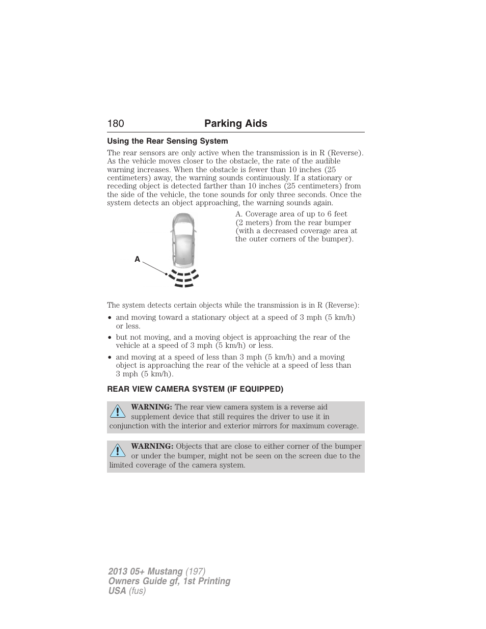 Using the rear sensing system, Rear view camera system (if equipped), Rear-view camera system | 180 parking aids | FORD 2013 Mustang v.1 User Manual | Page 180 / 437