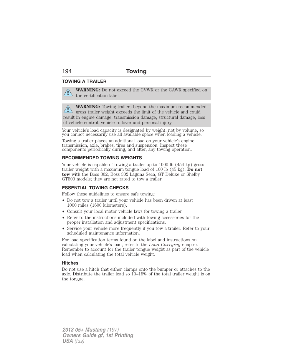 Towing, Towing a trailer, Recommended towing weights | Essential towing checks, Hitches, Trailer towing, 194 towing | FORD 2013 Mustang v.1 User Manual | Page 194 / 437