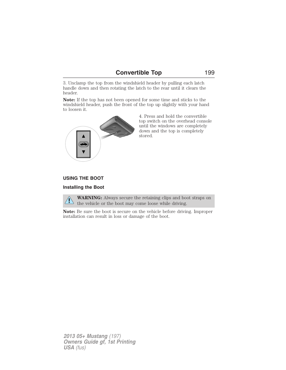Using the boot, Installing the boot, Convertible top 199 | FORD 2013 Mustang v.1 User Manual | Page 199 / 437