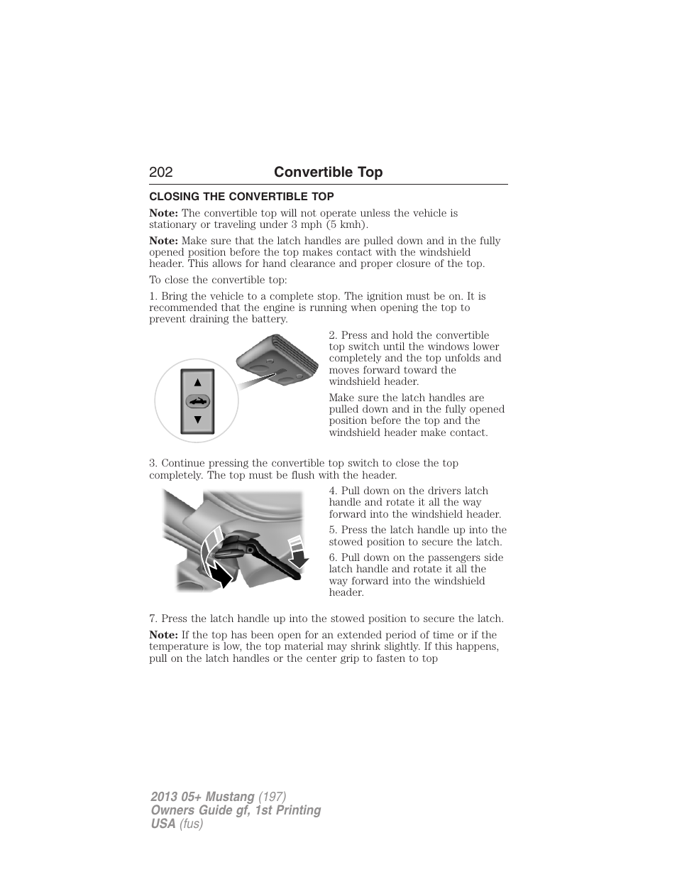 Closing the convertible top, 202 convertible top | FORD 2013 Mustang v.1 User Manual | Page 202 / 437