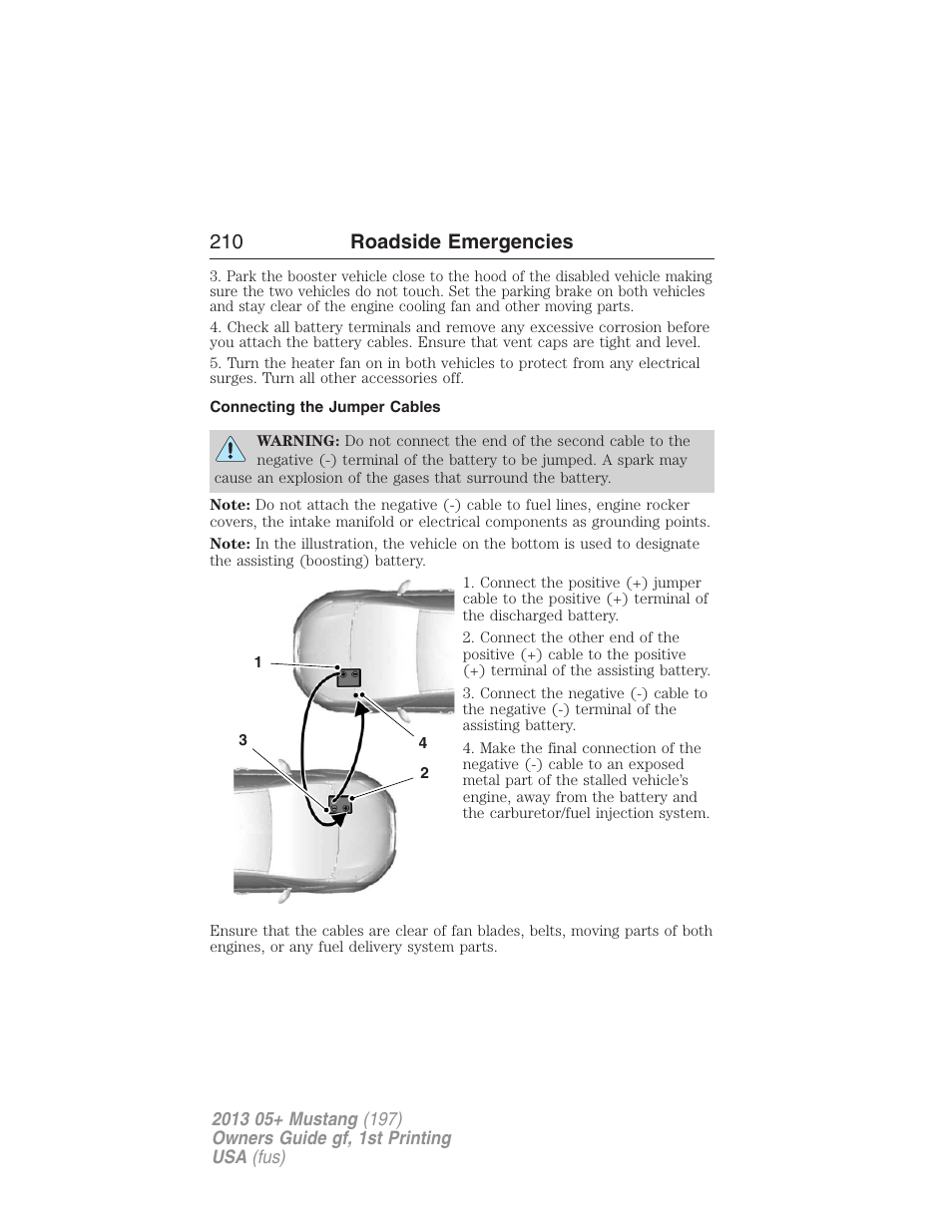 Connecting the jumper cables, 210 roadside emergencies | FORD 2013 Mustang v.1 User Manual | Page 210 / 437