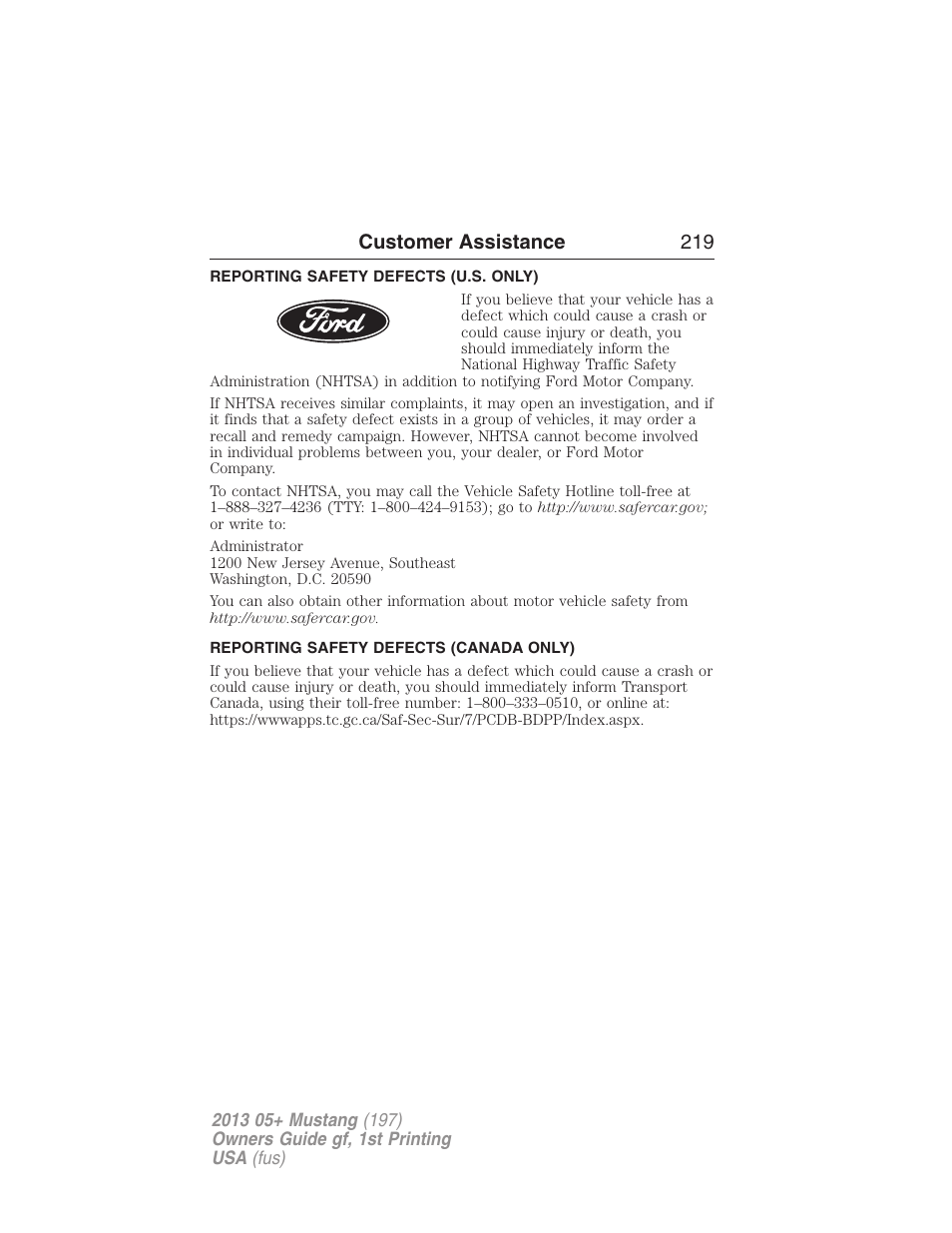 Reporting safety defects (u.s. only), Reporting safety defects (canada only), Customer assistance 219 | FORD 2013 Mustang v.1 User Manual | Page 219 / 437