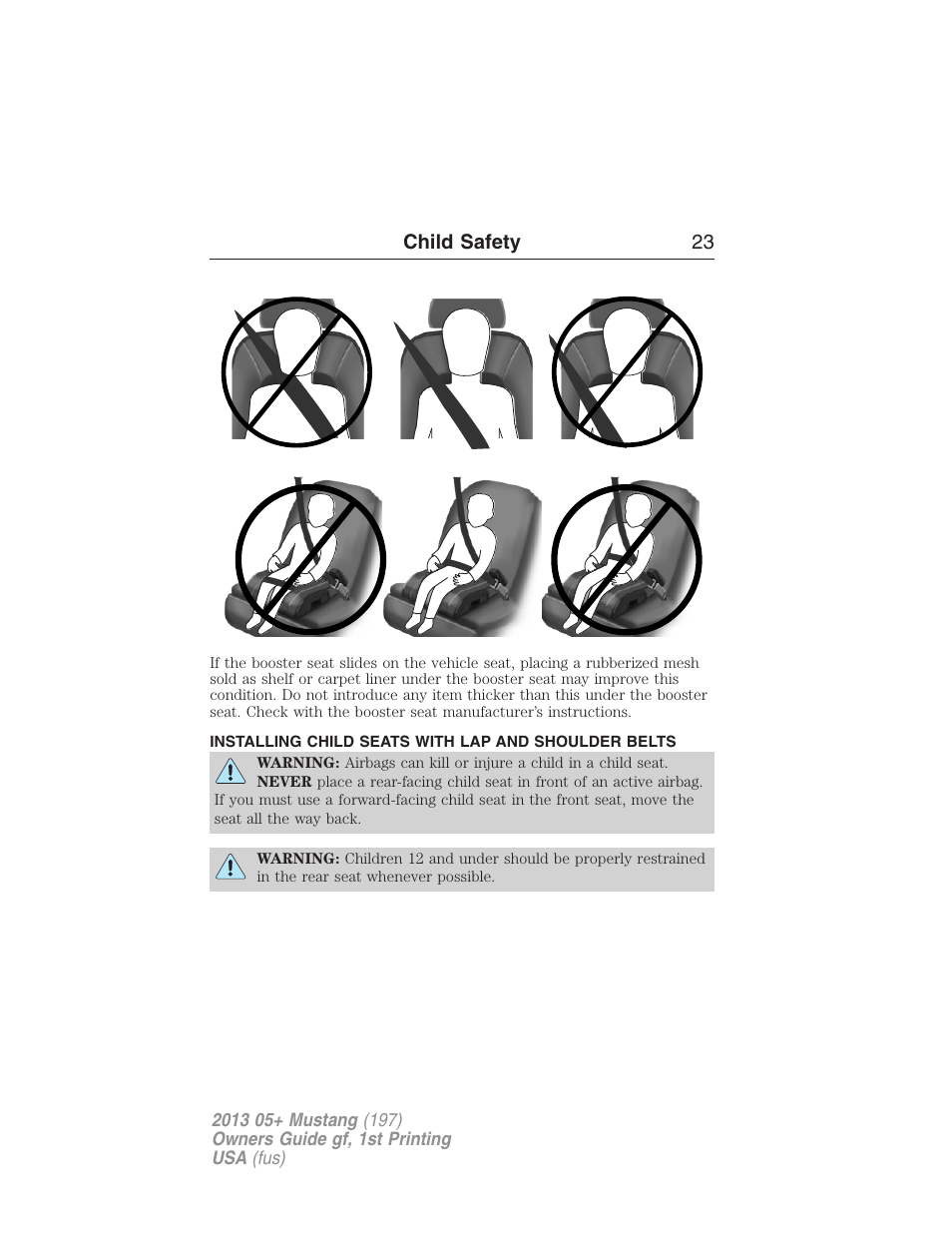 Installing child seats with lap and shoulder belts | FORD 2013 Mustang v.1 User Manual | Page 23 / 437