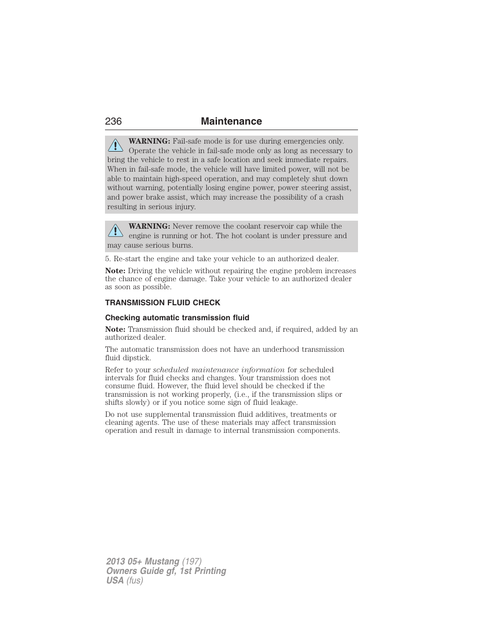 Transmission fluid check, Checking automatic transmission fluid, Automatic transmission fluid check | 236 maintenance | FORD 2013 Mustang v.1 User Manual | Page 236 / 437