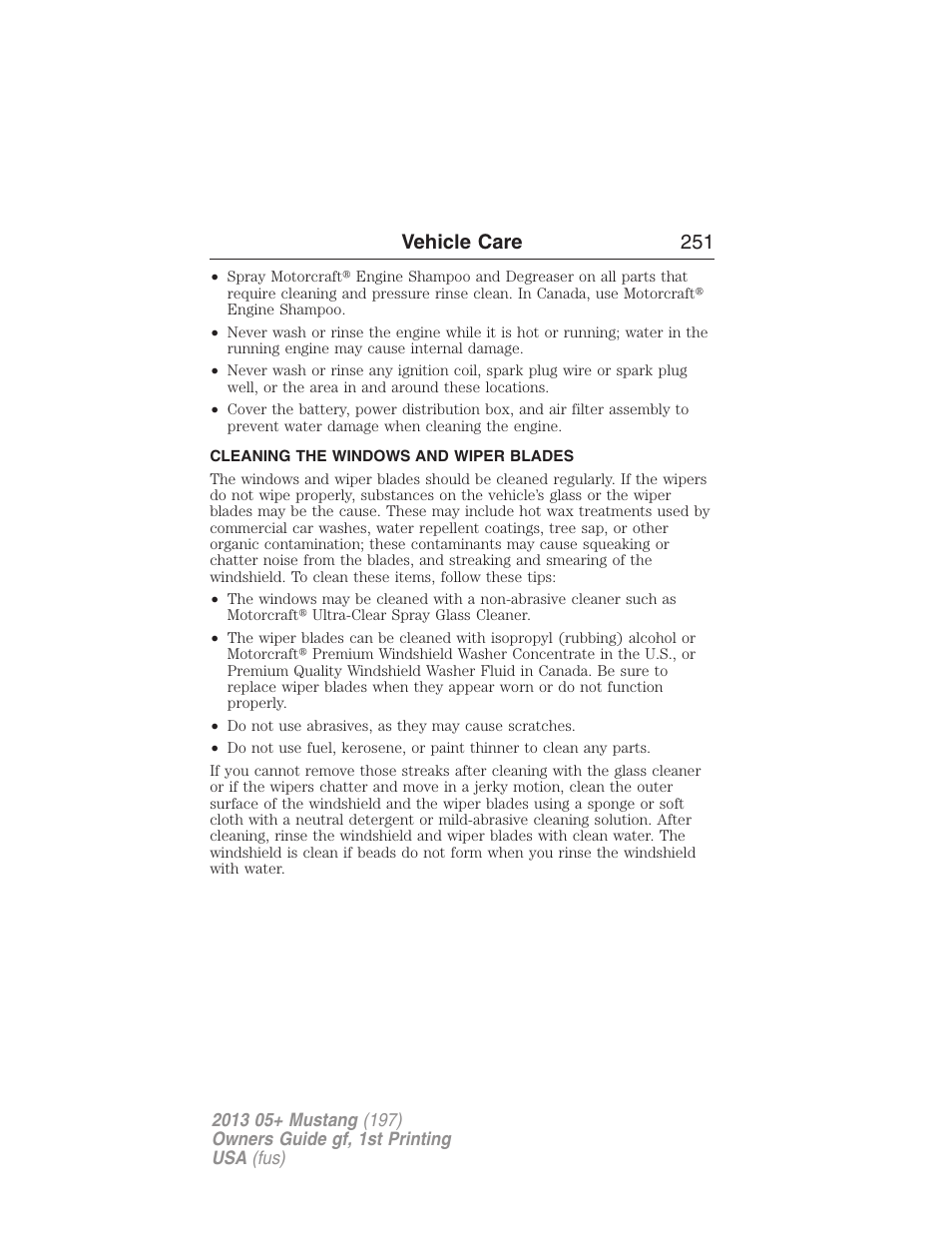 Cleaning the windows and wiper blades, Vehicle care 251 | FORD 2013 Mustang v.1 User Manual | Page 251 / 437