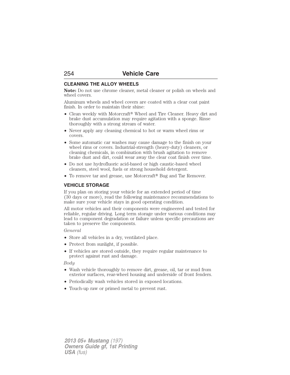 Cleaning the alloy wheels, Vehicle storage, 254 vehicle care | FORD 2013 Mustang v.1 User Manual | Page 254 / 437