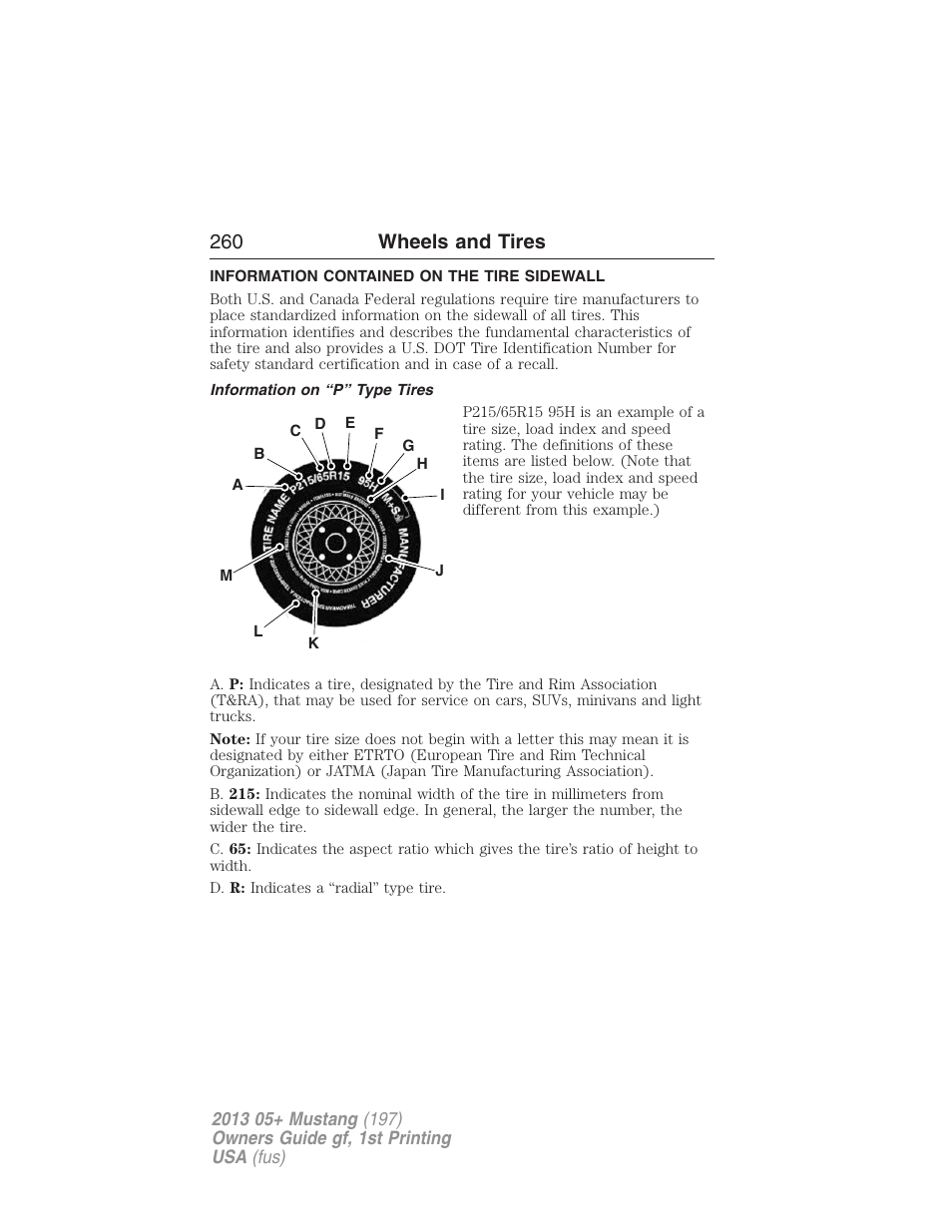 Information contained on the tire sidewall, Information on “p” type tires, 260 wheels and tires | FORD 2013 Mustang v.1 User Manual | Page 260 / 437