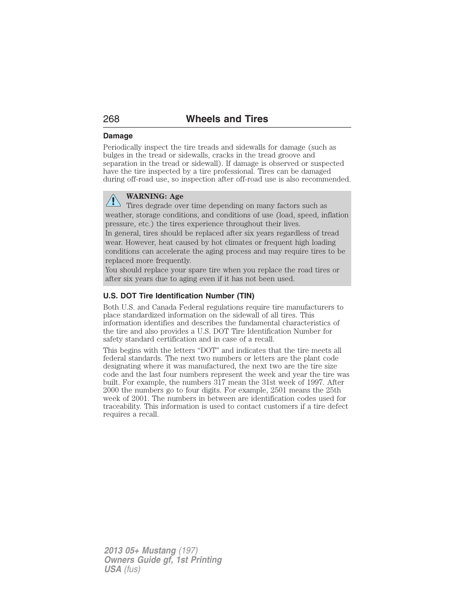 Damage, U.s. dot tire identification number (tin), 268 wheels and tires | FORD 2013 Mustang v.1 User Manual | Page 268 / 437