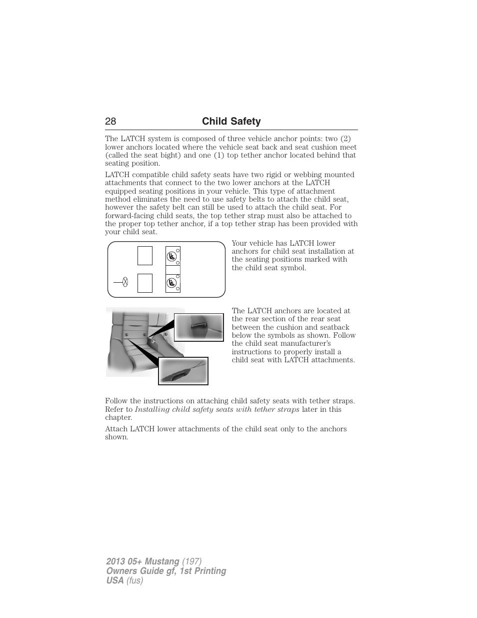 28 child safety | FORD 2013 Mustang v.1 User Manual | Page 28 / 437