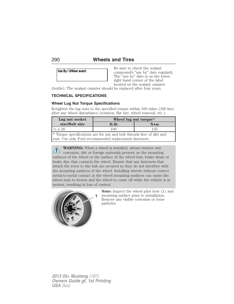 Technical specifications, Wheel lug nut torque specifications, Wheel lug nut torque | 290 wheels and tires | FORD 2013 Mustang v.1 User Manual | Page 290 / 437